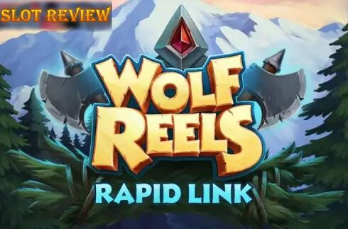 Wolf Reels Rapid Link Slot Review